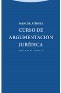 Papel CURSO DE ARGUMENTACION JURIDICA (COLECCION ESTRUCTURAS Y PROCESOS) (CARTONE)