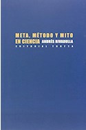 Papel META METODO Y MITO EN CIENCIA (RUSTICA)