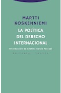 Papel POLITICA DEL DERECHO INTERNACIONAL (COLECCION ESTRUCTURAS Y PROCESOS)