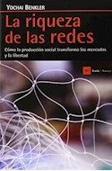 Papel RIQUEZA DE LAS REDES COMO LA PRODUCCION SOCIAL TRANSFORMA LOS MERCADOS Y LA LIBERTAD (ANTRAZYT 421)