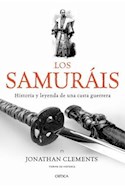 Papel SAMURAIS HISTORIA Y LEYENDA DE UNA CASTA GUERRERA (COLECCION TIEMPO DE HISTORIA) (CARTONE)