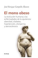 Papel MONO OBESO LA EVOLUCION HUMANA Y LAS ENFERMEDADES DE LA OPULENCIA OBESIDAD DIABETES HIPERTENSION...