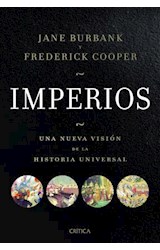 Papel IMPERIOS UNA NUEVA VISION DE LA HISTORIA UNIVERSAL (COLECCION SERIE MAYOR) (CARTONE)