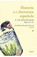 Papel IDEAS LITERARIAS 1214-2010 (HISTORIA DE LA LITERATURA ESPAÑOLA 8)