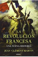 Papel REVOLUCION FRANCESA UNA NUEVA HISTORIA (COLECCION SERIE MAYOR)