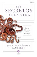 Papel SECRETOS DE LA VIDA BREVE HISTORIA DE LA BIOLOGIA (COLECCION AGORA)