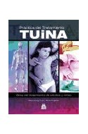 Papel PRACTICA DEL TRATAMIENTO TUINA ATLAS DEL TRATAMIENTO DE ADULTOS Y NIÑOS (RUSTICO)