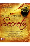 Papel HISTORIAS DE EL SECRETO LOS RELATOS LEYENDAS Y ANECDOTAS QUE CONFIRMAN LA EFICACIA (CARTONE)