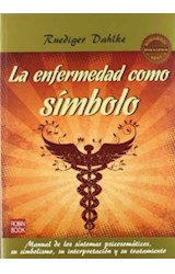 Papel ENFERMEDAD COMO SIMBOLO MANUAL DE LOS SINTOMAS PSICOSOM  ATICOS SU SIMBOLISMO SU INTERPRETAC