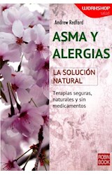 Papel ASMA Y ALERGIAS LA SOLUCION NATURAL TERAPIAS SEGURAS NA  TURALES Y SIN MEDICAMENTOS