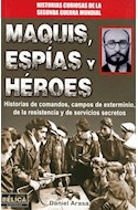 Papel MAQUIS ESPIAS Y HEROES HISTORIAS DE COMANDOS CAMPOS DE  EXTERMINIO DE LA RESISTENCIA Y DE S