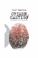Papel CRIMEN Y CASTIGO INVESTIGACION FORENSE Y CRIMINOLOGIA  (COLECCION SOCIEDAD)