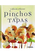 Papel PINCHOS Y TAPAS (COLECCION EL RINCON DEL GOURMET) (CARTONE)