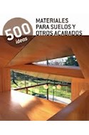 Papel MATERIALES PARA SUELOS Y OTROS ACABADOS (500 IDEAS)