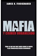 Papel MAFIA Y CRIMEN ORGANIZADO TODO LO QUE HAY QUE SABER SOBRE LA MAFIA Y LAS PRINCIPALES REDES...