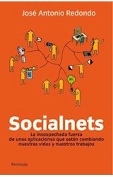 Papel SOCIALNETS LA INSOSPECHADA FUERZA DE UNAS APLICACIONES QUE ESTAN CAMBIANDO NUESTRAS VIDAS Y...