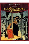 Papel GUARDIANES DE LA SANGRE 3 EL MANUSCRITO DE GAGLIOSTRO (  CARTONE)
