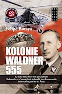 Papel KOLONIE WALDNER 555 (COLECCION NOVELA HISTORICA)