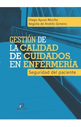 Papel GESTION DE LA CALIDAD DE CUIDADOS DE ENFERMERIA SEGURIDAD DEL PACIENTE
