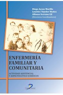 Papel ENFERMERIA FAMILIAR Y COMUNITARIA ACTIVIDAD ASISTENCIAL Y ASPECTOS ETICO-JURIDICOS