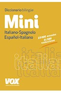 Papel DICCIONARIO BILINGUE MINI ITALIANO-SPAGNOLO / ESPAÑOL-ITALIANO (BOLSILLO)