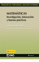 Papel MATEMATICAS INVESTIGACION INNOVACION Y BUENAS PRACTICAS (FORMACION DEL PROFESORADO EDUCACION SECUNDA