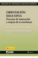 Papel ORIENTACION EDUCATIVA PROCESOS DE INNOVACION Y MEJORA DE LA ENSEÑANZA (FORMACION DEL PROFESORADO SEC