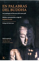 Papel EN PALABRAS DE BUDDHA UNA ANTOLOGIA DE DISCURSOS DEL CANON PALI (COLECCION CLASICOS)