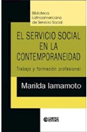 Papel SERVICIO SOCIAL EN LA CONTEMPORANEIDAD TRABAJO Y FORMAC  ION PROFESIONAL
