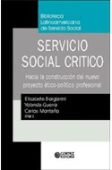 Papel SERVICIO SOCIAL CRITICO HACIA LA CONSTRUCCION DEL NUEVO PROYECTO ETCO-POLITICO PROFESIONAL