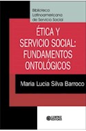 Papel ETICA Y SERVICIO SOCIAL FUNDAMENTOS ONTOLOGICOS