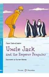 Papel UNCLE JACK AND THE EMPEROR PENGUINS (YOUNG READERS STAG  E 3) (C/CD)