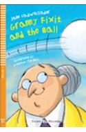 Papel GRANNY FIXIT AND THE BALL (ILLUSTRATED BY GUSTAVO MAZALI) (YOUNG READERS) (STAGE 1) (RUSTICA)