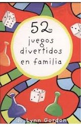 Papel 52 JUEGOS DIVERTIDOS EN FAMILIA [ILUSTRADO] (CAJA)