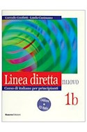 Papel LINEA DIRETTA NUEVO CORSO DI ITALIANO PER PRINCIPIANTI  1B (CONTIENE CD AUDIO)
