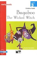 Papel BUGABOO THE WICKED WITCH [EARLY READS LEVEL 3] [AUDIO CD]