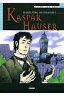 Papel KASPAR HAUSER [NIVEL 2][C/CD]