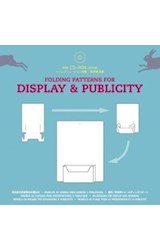 Papel FOLDING PATTERNS FOR DISPLAY & PUBLICITY (INCLUYE CD)