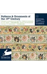 Papel PATTERNS & ORNAMENTS OF THE 19TH CENTURY (PLURILINGUE) (INCLUYE CD)