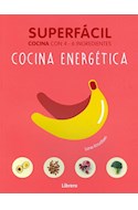 Papel COCINA ENERGETICA SUPERFACIL COCINA CON 4-6 INGREDIENTES