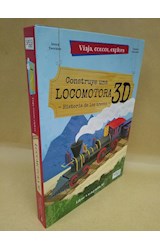 Papel CONSTRUYE UNA LOCOMOTORA 3D HISTORIA DE LOS TRENES (LIBRO + MAQUETA 3D) (CARTONE)