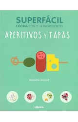 Papel APERITIVOS Y TAPAS SUPERFACIL COCINA CON 2 - 6 INGREDIENTES