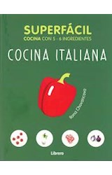 Papel COCINA ITALIANA SUPERFACIL COCINA CON 5 - 6 INGREDIENTES