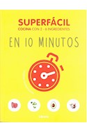 Papel EN 10 MINUTOS SUPERFACIL COCINA CON 2 - 6 INGREDIENTES