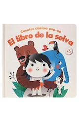 Papel LIBRO DE LA SELVA (COLECCION CUENTOS CLASICOS POP UP) [+3 AÑOS] [ILUSTRADO] (CARTONE)