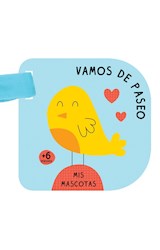Papel MIS MASCOTAS (COLECCION VAMOS DE PASEO) (+6 MESES) (CARTONE)