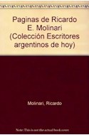 Papel PAGINAS DE RICARDO E. MOLINARI SELECCIONADAS POR EL AUT  OR (ESCRITORES ARGENTINOS DE HOY)