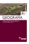 Papel GEOGRAFIA 5 ESTRADA HUELLAS (ES) SOCIEDAD Y ECONOMIA EN LA ARGENTINA ACTUAL (NOVEDAD 2012)