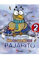 Papel ME LO CONTO UN PAJARITO 2 ESTRADA AREAS INTEGRADAS (INCLUYE FICHERO) (NOVEDAD 2012)