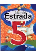 Papel MANUAL ESTRADA 5 NACION PRIMERO EN LA ESCUELA (NOVEDAD 2013)